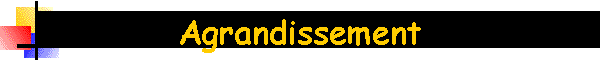 Agrandissement 8
