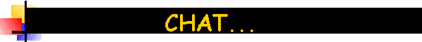 CHAT...