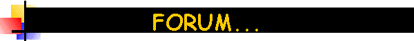 FORUM...